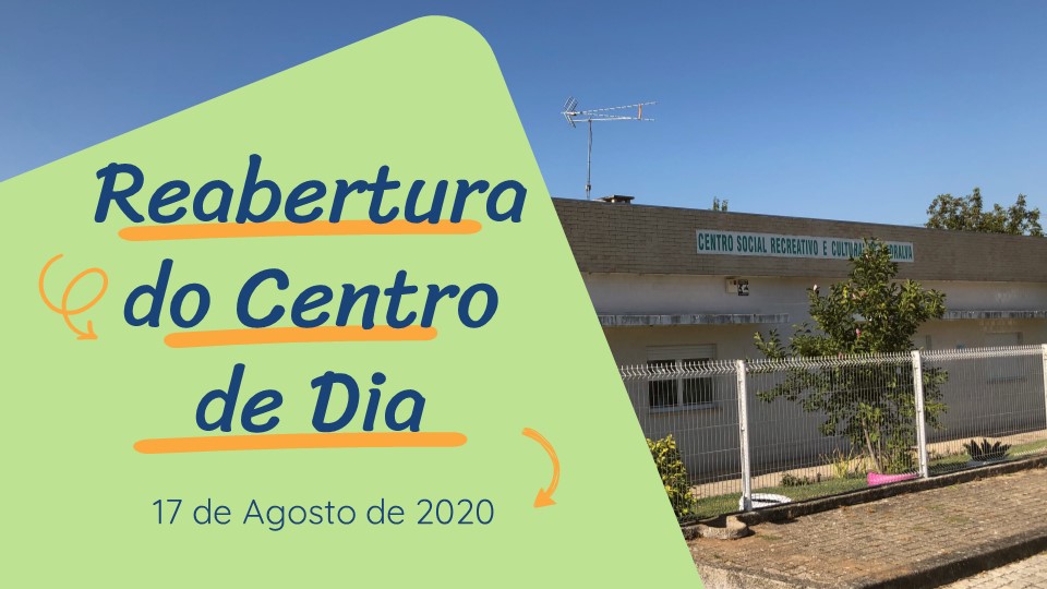 Reabertura de Centro de Dia